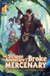 Book cover for The Strange Adventure of a Broke Mercenary (Light Novel) Vol. 4