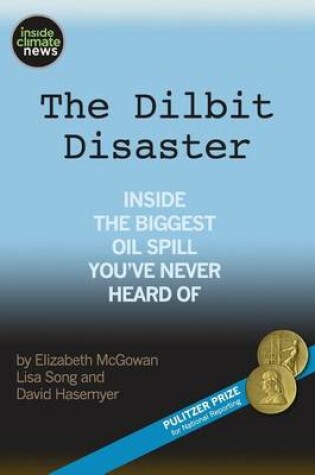 Cover of The Dilbit Disaster