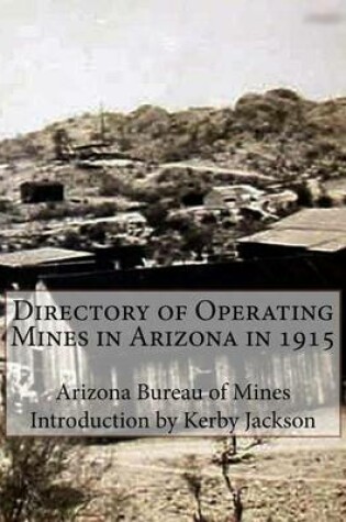 Cover of Directory of Operating Mines in Arizona in 1915