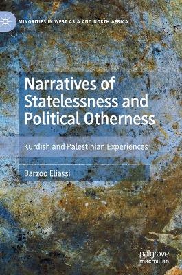 Cover of Narratives of Statelessness and Political Otherness