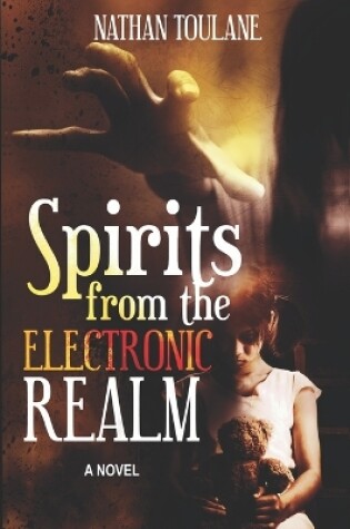 Cover of Spirits From The Electronic Realm