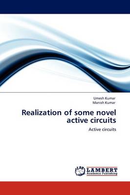 Book cover for Realization of Some Novel Active Circuits