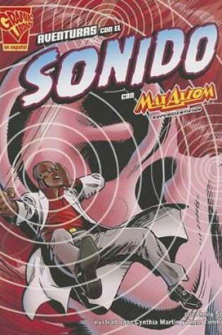 Cover of Aventuras Con El Sonido Con Max Axiom, Supercientífico