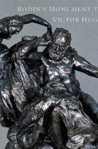 Cover of Rodin's Monument to Victor Hugo