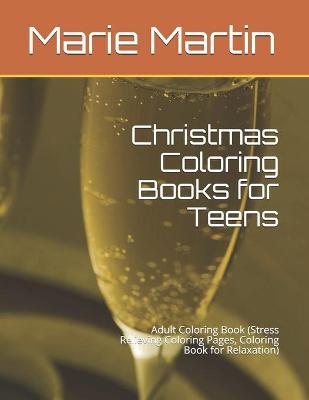 Book cover for Christmas Coloring Books for Teens