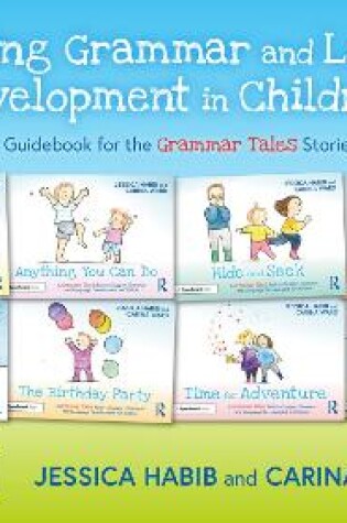 Cover of Supporting Grammar and Language Development in Children