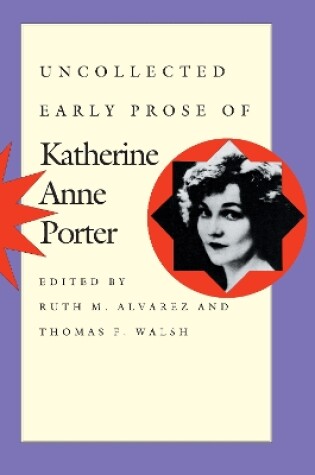 Cover of Uncollected Early Prose of Katherine Anne Porter