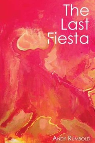 Cover of The Last Fiesta