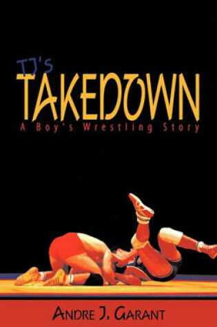 Cover of TJ's Takedown