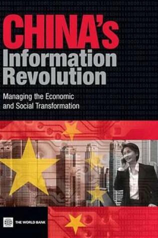 Cover of China's Information Revolution: Managing the Economic and Social Transformation