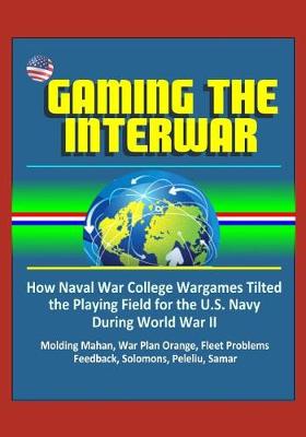 Book cover for Gaming The Interwar