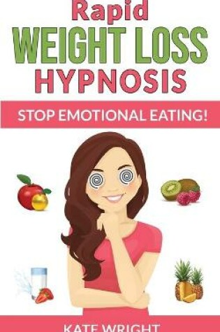 Cover of Rapid Weight Loss Hypnosis