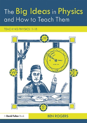 Book cover for The Big Ideas in Physics and How to Teach Them