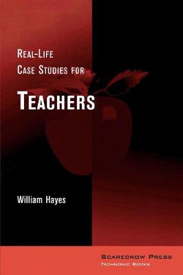 Book cover for Real-Life Case Studies for Teachers