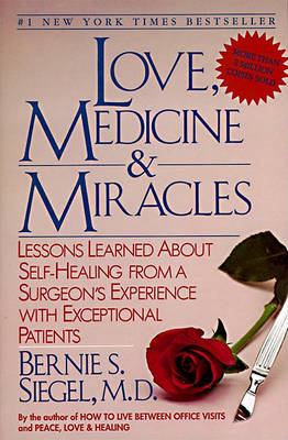 Book cover for Love, Medicine and Miracles