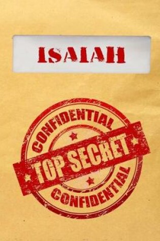 Cover of Isaiah Top Secret Confidential