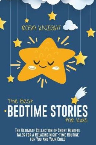 Cover of The Best Bedtime Stories for Kids