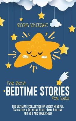 Book cover for The Best Bedtime Stories for Kids