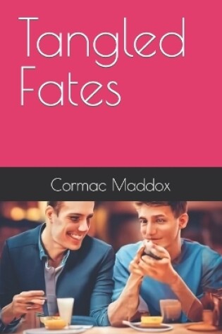 Cover of Tangled Fates