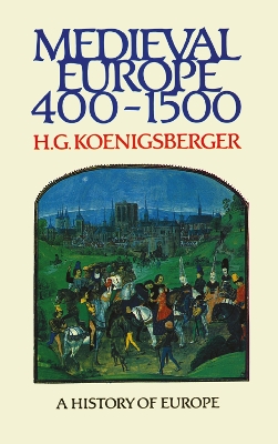 Cover of Medieval Europe 400 - 1500