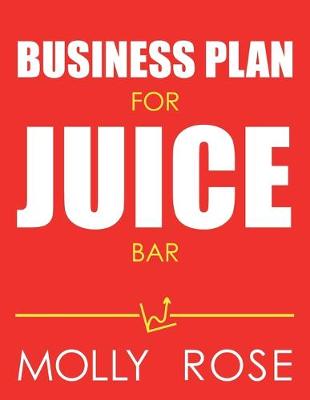 Book cover for Business Plan For Juice Bar