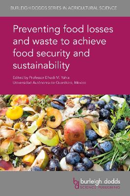 Cover of Preventing Food Losses and Waste to Achieve Food Security and Sustainability