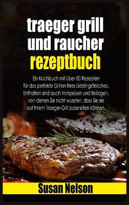 Book cover for Traeger grill und raucher rezeptbuch