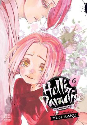 Book cover for Hell's Paradise: Jigokuraku, Vol. 6