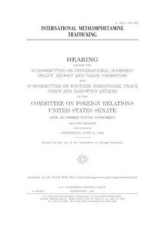 Cover of International methamphetamine trafficking