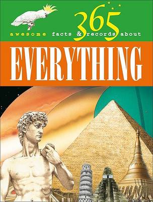 Book cover for 365 Awesome Facts & Records about Everything