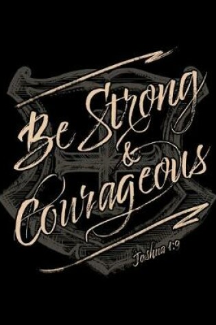 Cover of Be Strong and Courageous Joshua 1