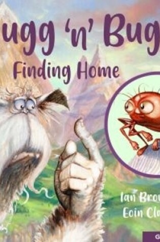Cover of Hugg 'N' Bugg: Finding Home