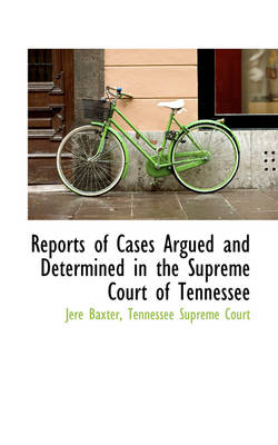 Book cover for Reports of Cases Argued and Determined in the Supreme Court of Tennessee