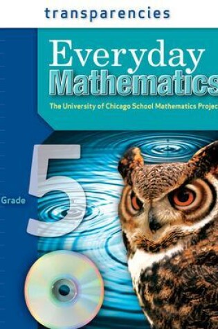 Cover of Everyday Mathematics, Grade 5, Transparencies