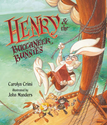 Book cover for Henry And The Buccaneer Bunnies