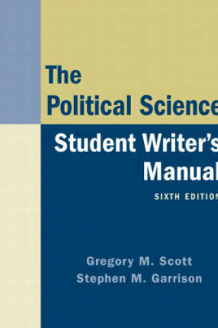 Cover of The Political Science Student Writer's Manual