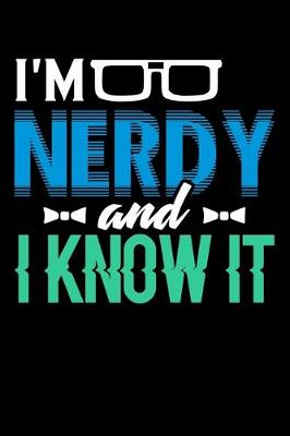 Book cover for I'm Nerdy And I Know It