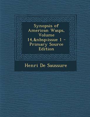 Book cover for Synopsis of American Wasps, Volume 14, Issue 1