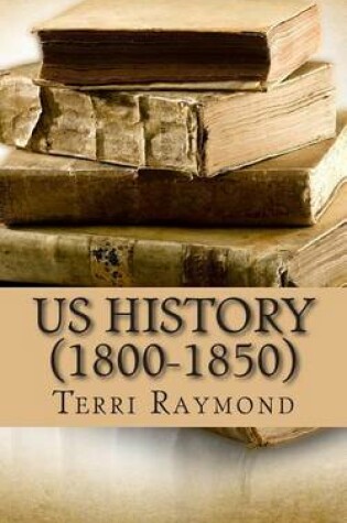 Cover of US History (1800-1850)