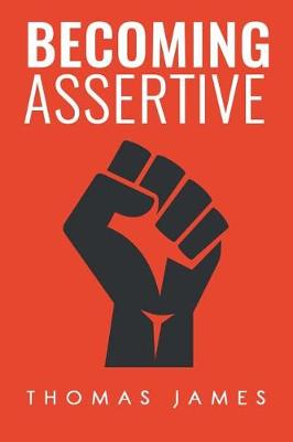 Book cover for Becoming Assertive