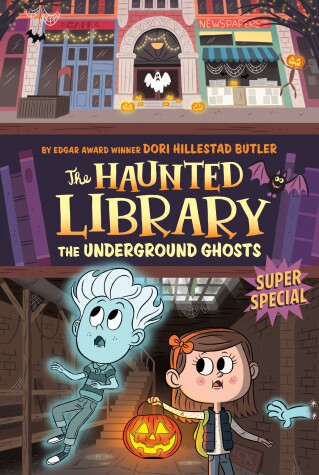 Book cover for The Underground Ghosts #10