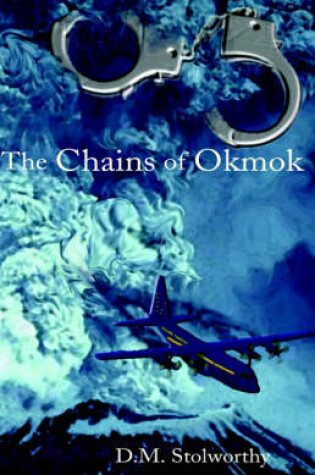 Cover of The Chains of Okmok