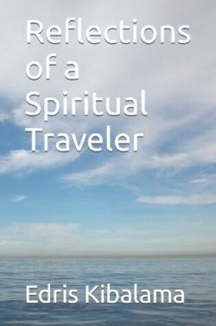 Cover of Reflections of a Spiritual Traveler