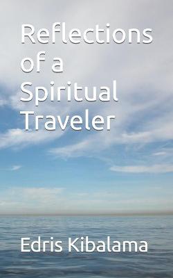 Book cover for Reflections of a Spiritual Traveler