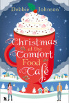 Book cover for Christmas at the Comfort Food Café