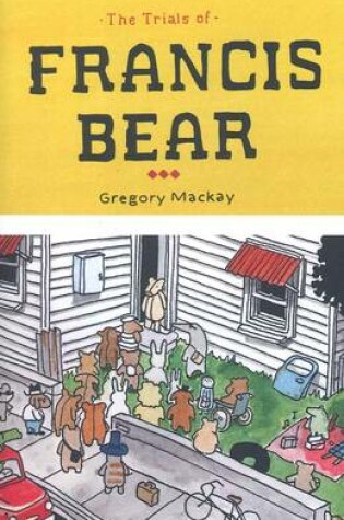 Cover of The Trials of Francis Bear