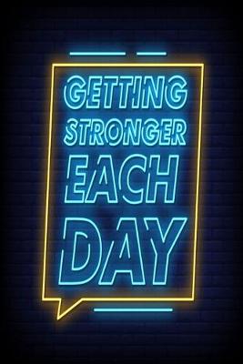 Book cover for Getting Stronger Each Day