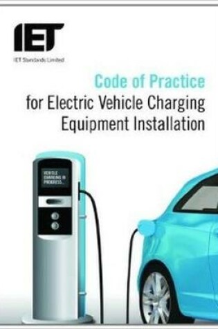 Cover of Code of Practice for Electric Vehicle Charging Equipment Installation