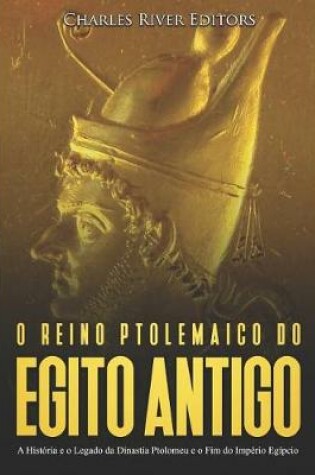 Cover of O reino Ptolemaico do Egito Antigo