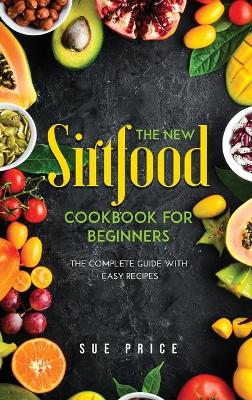 Book cover for The New Sirtfood Cookbook for Beginners